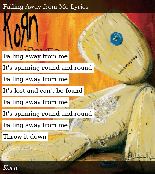 falling-away-from-me-its-spinning-round-and-....png