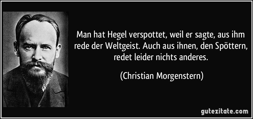 zitat-man-hat-hegel-verspottet-weil-er-sagte-aus-....jpg